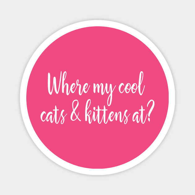 Cool cats Magnet by TheLeopardBear